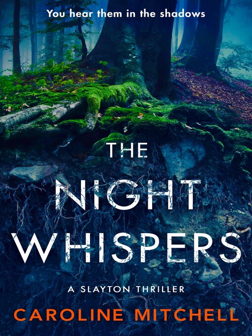 Title details for The Night Whispers by Caroline Mitchell - Available